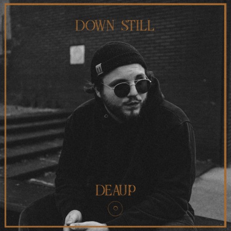 Down Still | Boomplay Music