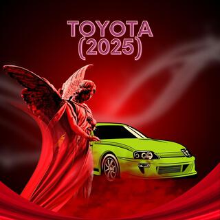 Toyota (2025) lyrics | Boomplay Music