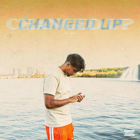 Changed Up | Boomplay Music