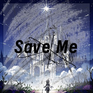 十二月刊 Save Me