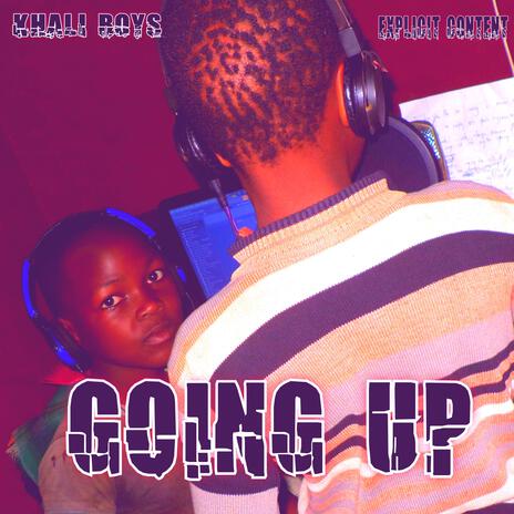 Going Up | Boomplay Music