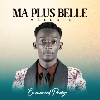 Ma plus belle melodie