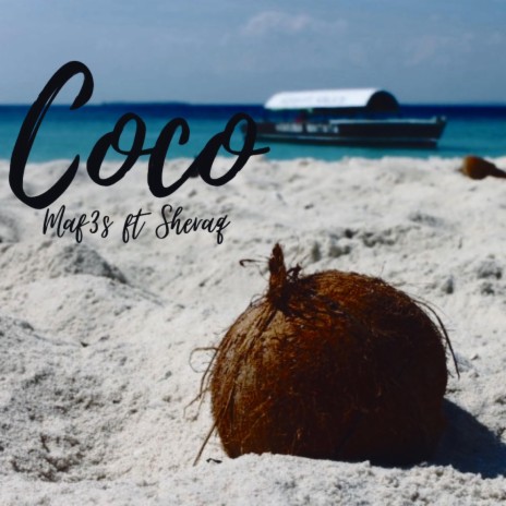 Coco ft. Sheraq | Boomplay Music