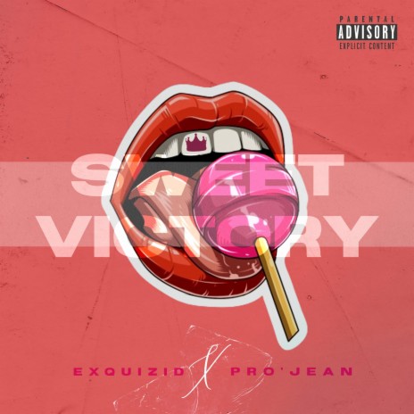 Sweet Victory ft. Pro’Jean | Boomplay Music