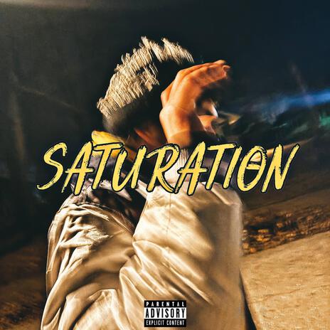 Saturation | Boomplay Music