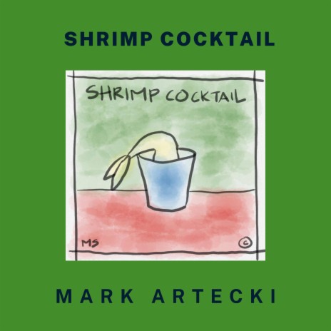 SHRIMP COCKTAIL | Boomplay Music