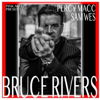 Bruce Rivers