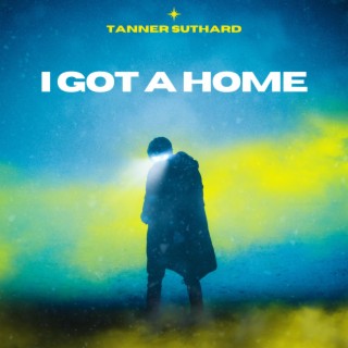 I Got A Home (Radio Edit)