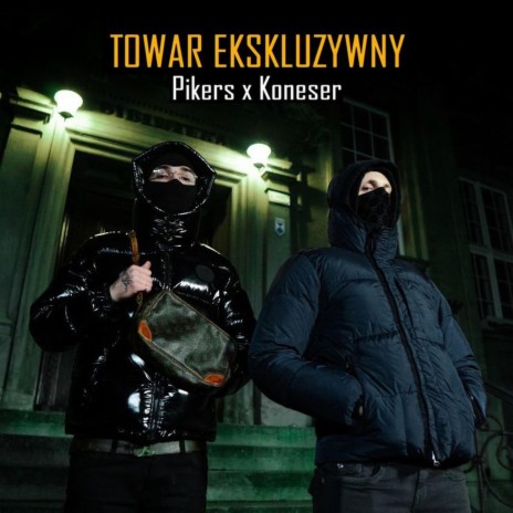 Towar Ekskluzywny ft. Koneser | Boomplay Music