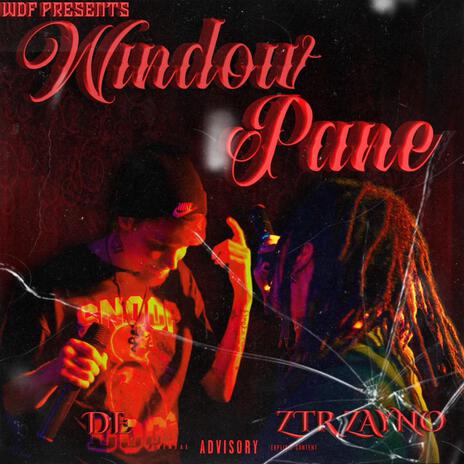 Window Pane ft. DE | Boomplay Music