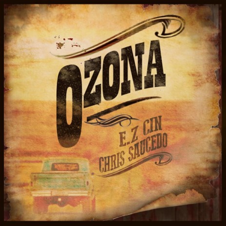 Ozona ft. Chris Saucedo | Boomplay Music