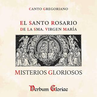 Misterios Gloriosos del Santo Rosario