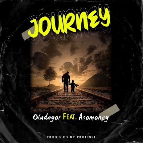 Journey ft. Asomoney | Boomplay Music