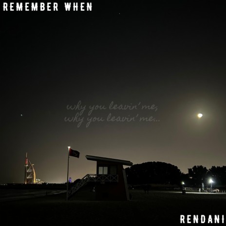 Remember When | Boomplay Music