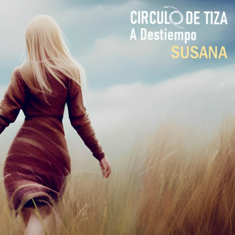 A destiempo (Susana)