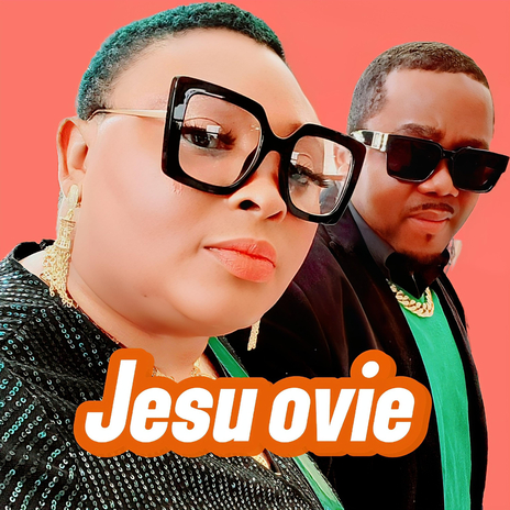 Jesu Ovie | Boomplay Music