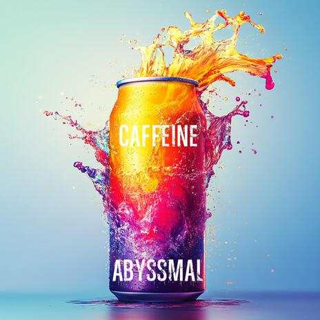 Caffeine | Boomplay Music