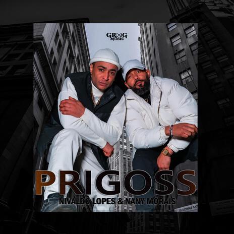 PRIGOSS ft. Nany Morais | Boomplay Music