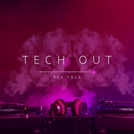 Tech Out | Boomplay Music