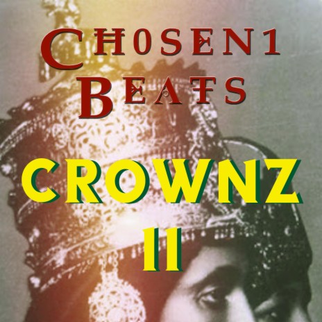 CROWNZ II (Instrumental) | Boomplay Music