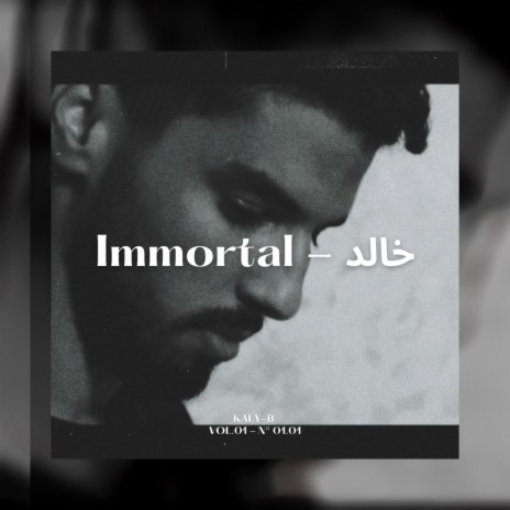 Immortal - خالد
