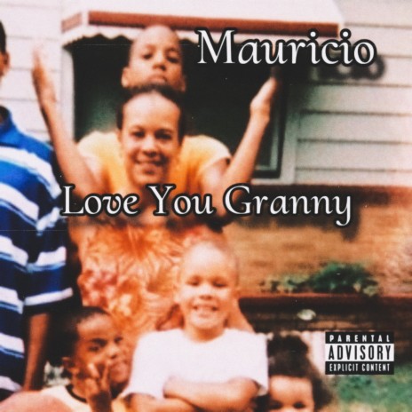 Love You Granny | Boomplay Music