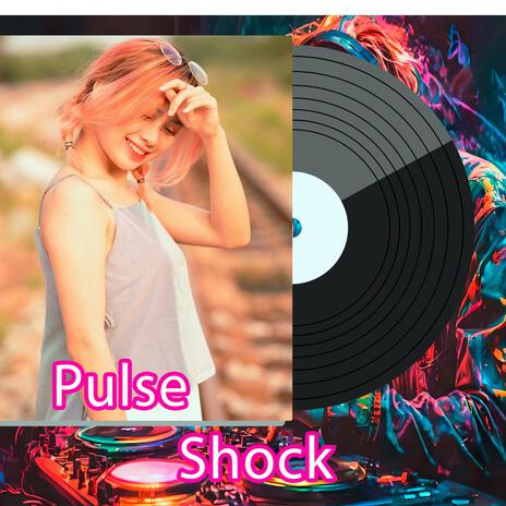 Pulse Shock | Boomplay Music