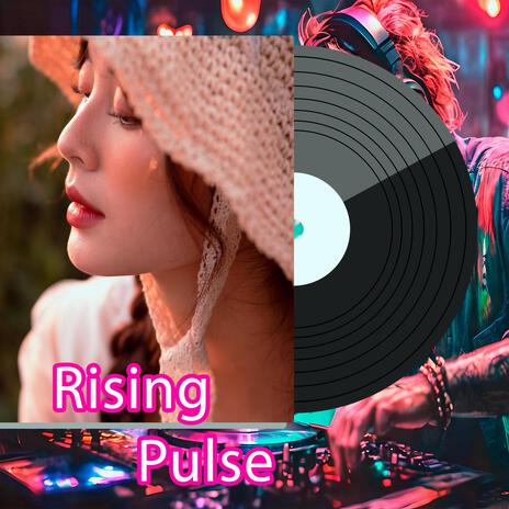 Rising Pulse | Boomplay Music