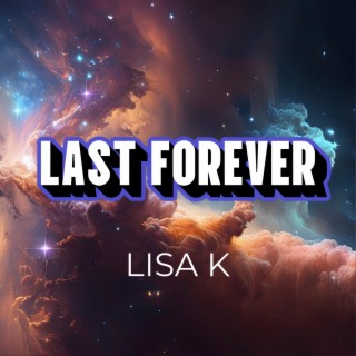 Last Forever