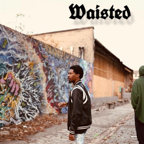 Waisted | Boomplay Music