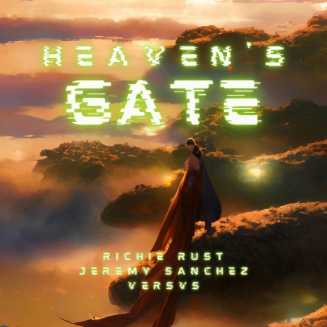 Heaven's Gate ft. Richie Rust & Versvs