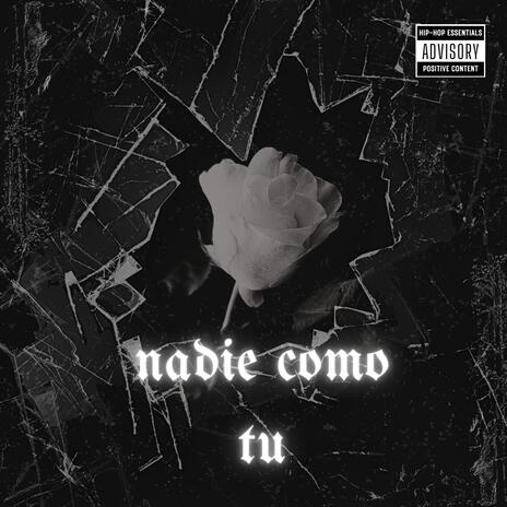 Nadie como tu | Boomplay Music