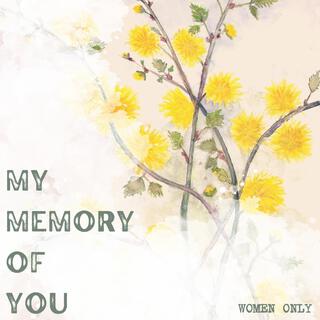 My Memory of You