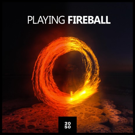 Playing Fireball | Boomplay Music