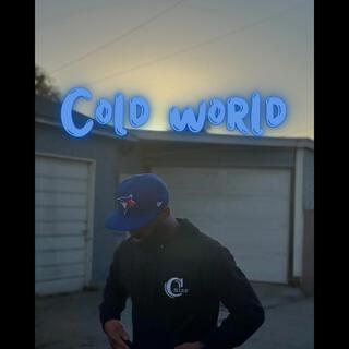 Cold World