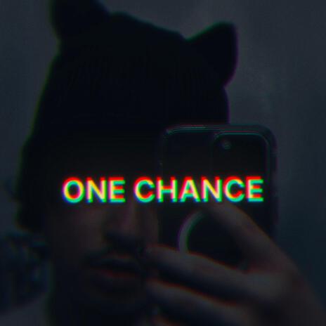 ONE CHANCE ft. 6oul | Boomplay Music