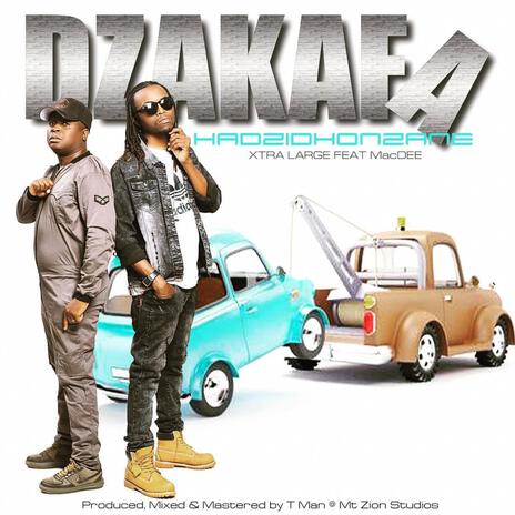 Dzakafa Hadzidhonzane ft. MacDee