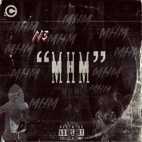 MHM ft. D$takkz | Boomplay Music