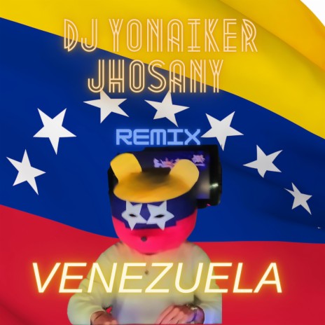 Venezuela (Remix)