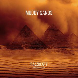 MUDDY SANDS