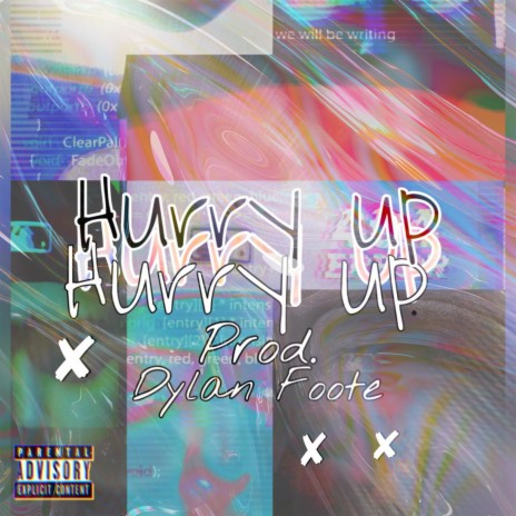 Hurry Up | Boomplay Music