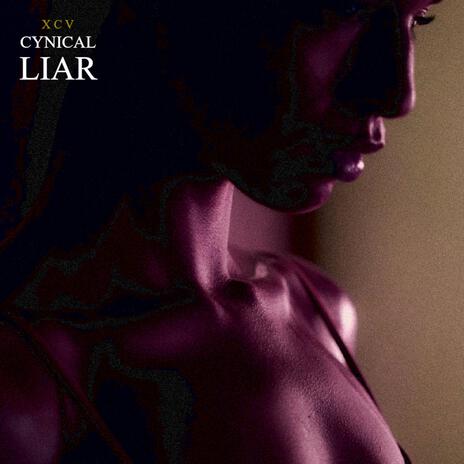 cynical liar | Boomplay Music