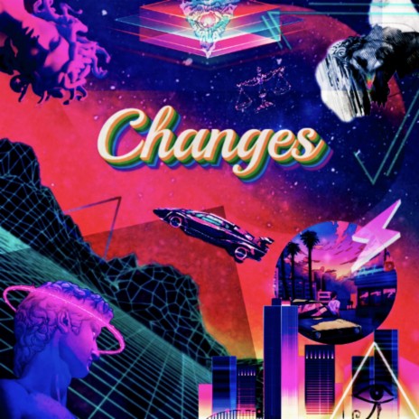 Changes | Boomplay Music