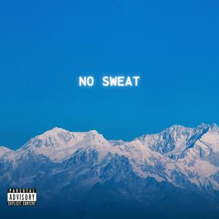 No Sweat