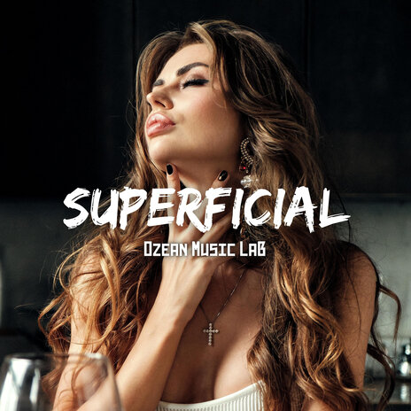 Superficial | Boomplay Music