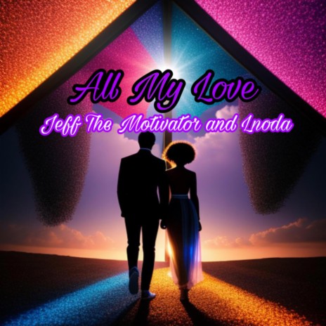 All My Love ft. Lnoda