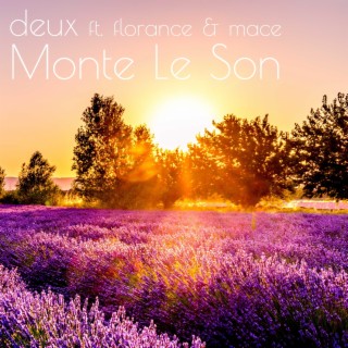 Monte le son