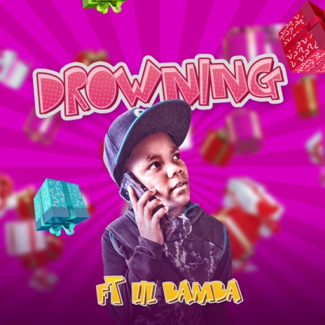 Drowning ft. Lil Bamba