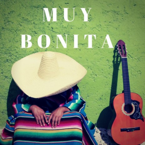 Muy Bonita | Boomplay Music