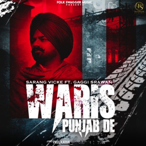 Waris Punjab De ft. Gaggi Srawan | Boomplay Music